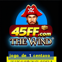 jogo de 1 centavo estrela bet